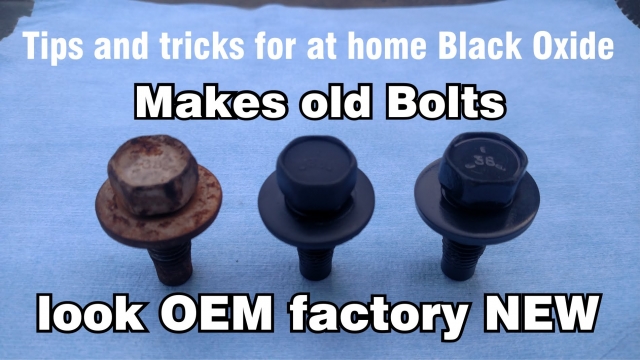 DIY at home original Black Oxide Phosphate OEM Restoration of nuts & bolts