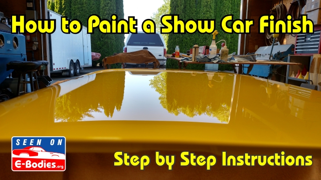 How To Paint your own Show Car – E-Bodies